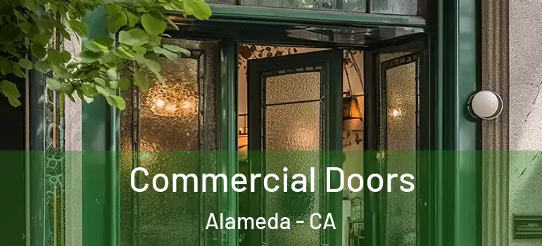  Commercial Doors Alameda - CA