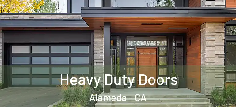  Heavy Duty Doors Alameda - CA