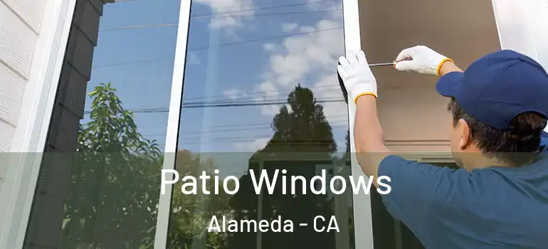  Patio Windows Alameda - CA