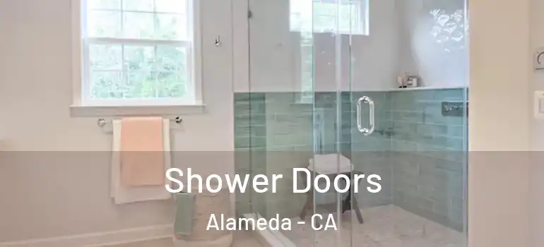  Shower Doors Alameda - CA